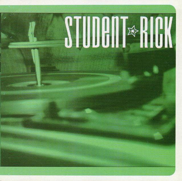 STUDENT RICK  - SOUNDTRACK FOR A GENERATION