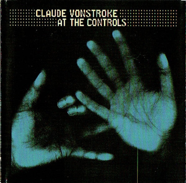 VONSTROKE, CLAUDE  - AT THE CONTROLS