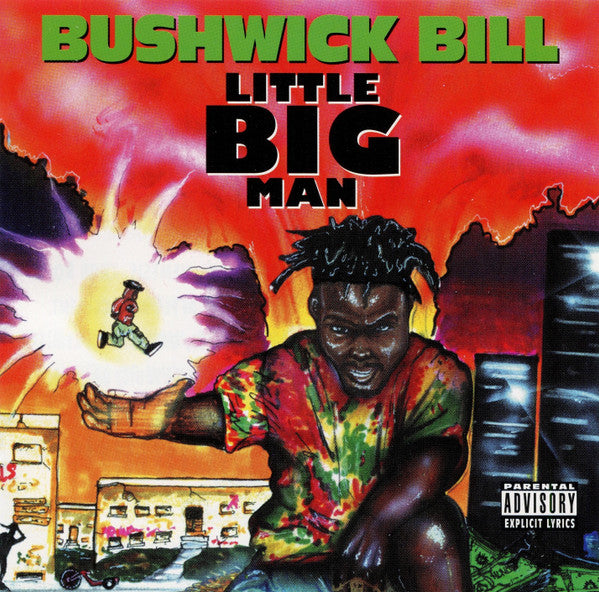 BUSHWICK BILL  - LITTLE BIG MAN