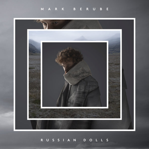 BERUBE, MARK  - RUSSIAN DOLLS