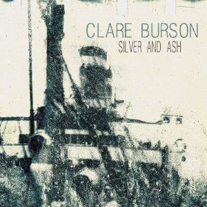BURSON, CLARE  - SILVER & ASH