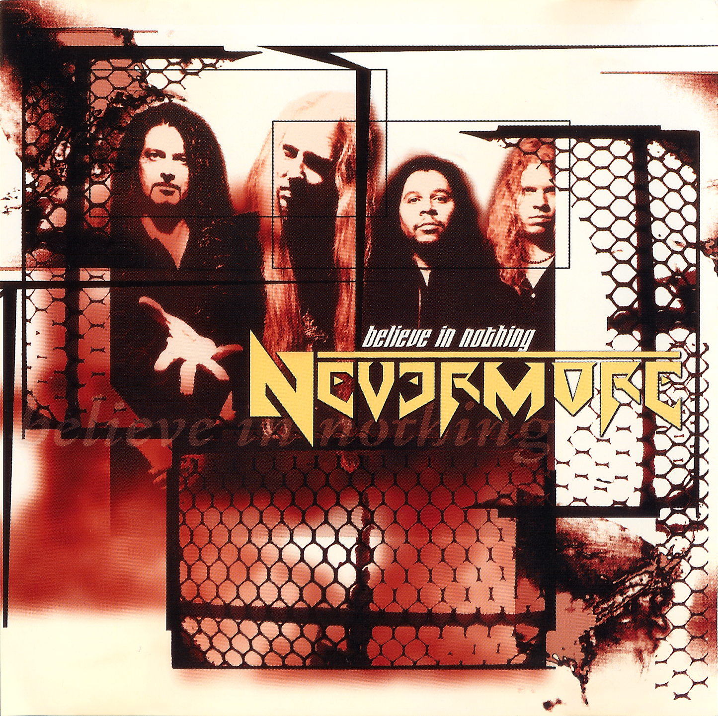 NEVERMORE  - BELIEVE IN NOTHING