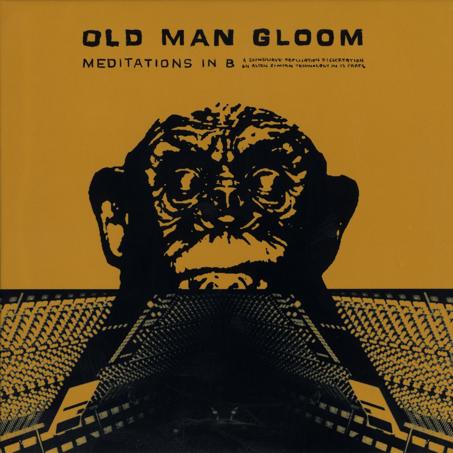 OLD MAN GLOOM  - MEDITATIONS IN B