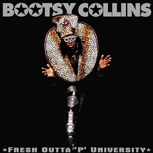 BOOTSY COLLINS - FRESH OUTTA 'P' UNIVERSITY (2025 REMASTER) (VINYL)