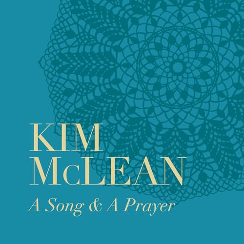 KIM MCLEAN - A SONG & A PRAYER (CD)