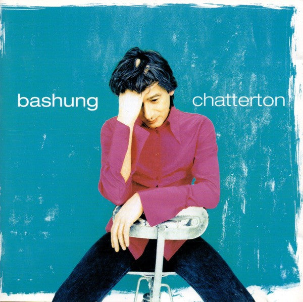 BASHUNG, ALAIN  - CHATTERTON