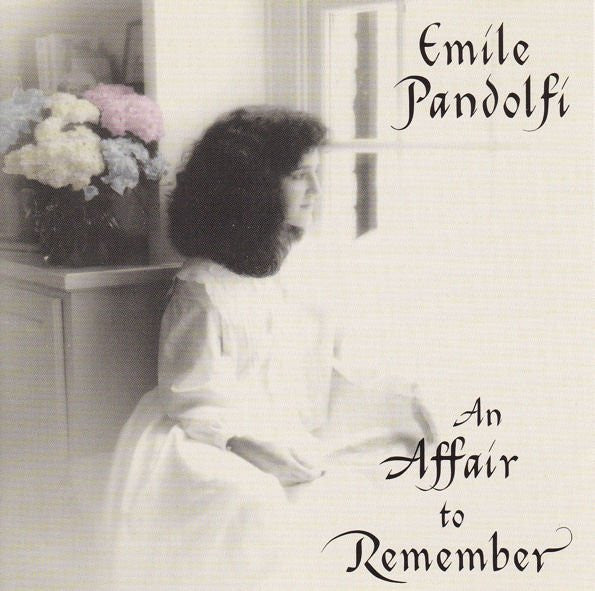 PANDOLFI, EMILE  - AN AFFAIR TO REMEMBER