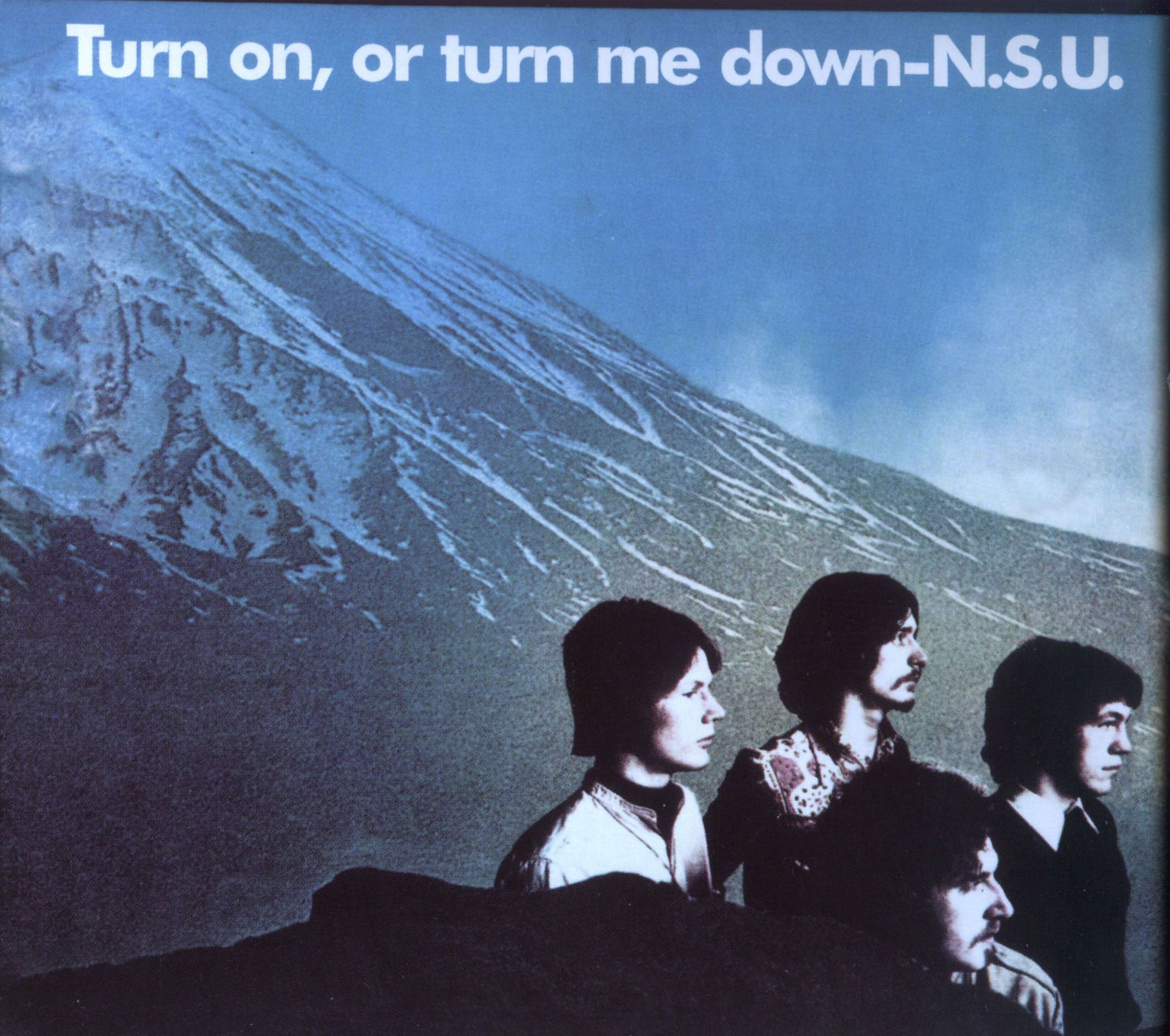 NSU  - TURN ON OR TURN ME DOWN