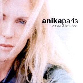 PARIS, ANIKA  - ON GARDNER STREET