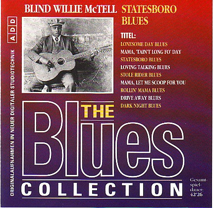 MCTELL, BLIND WILLIE  - STATESBORO BLUES (REMASTERED)