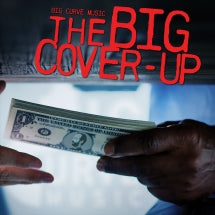 THE BIG COVER-UP [CD]