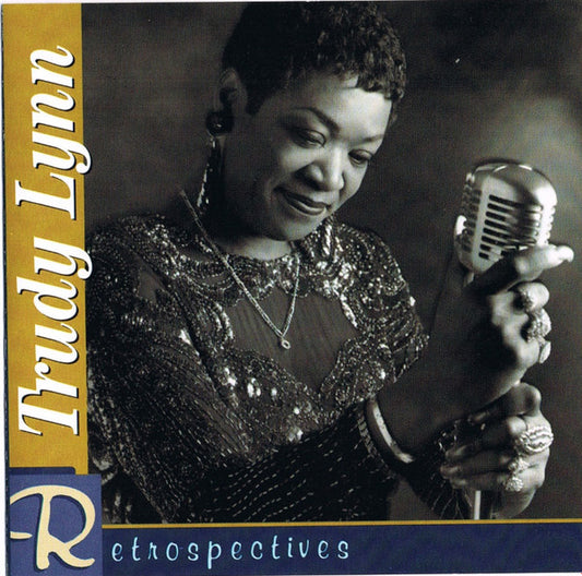 LYNN, TRUDY  - RETROSPECTIVES