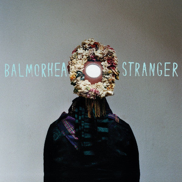 BALMORHEA  - STRANGER