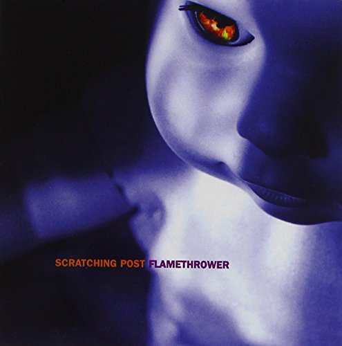 SCRATCHING POST - FLAMETHOWER