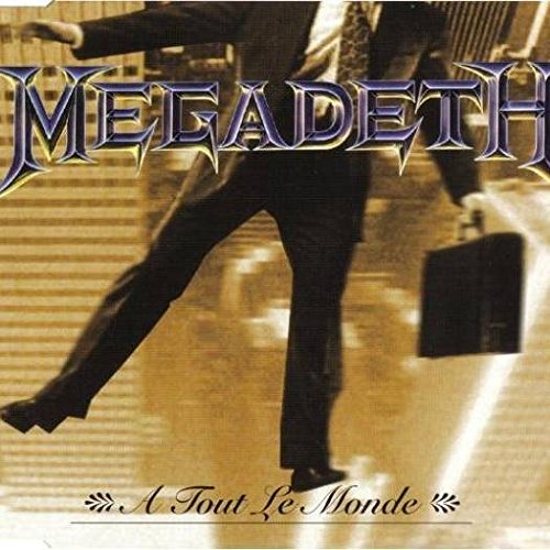 MEGADETH - A TOUT LE MONDE (CDS)
