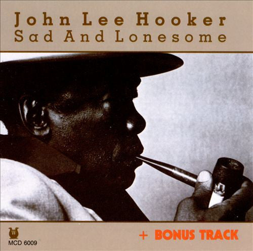 HOOKER, JOHN LEE  - SAD & LONESOME
