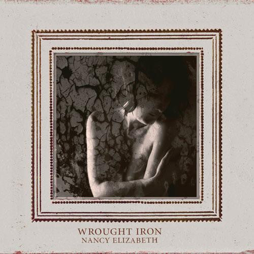 ELIZABETH, NANCY  - WROUGHT IRON