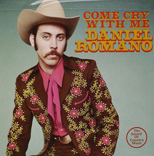 DANIEL ROMANO - COME CRY WITH ME (CD)