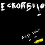 ESKORBUTO  - ANTI TODO