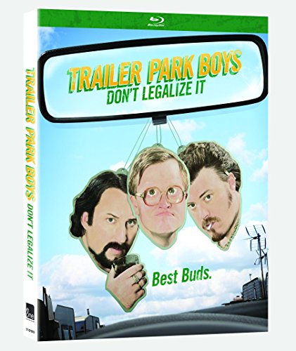 TRAILER PARK BOYS: DON'T LEGALIZE IT [BLU-RAY]