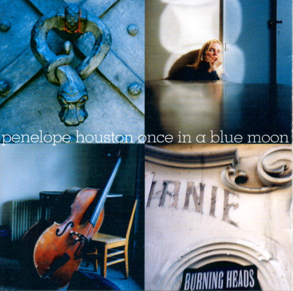 HOUSTON, PENELOPE  - ONCE IN A BLUE MOON