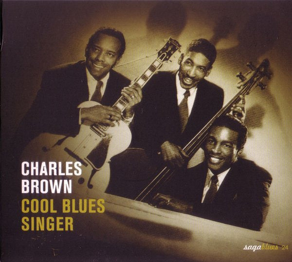 BROWN, CHARLES  - COOL BLUES SINGER