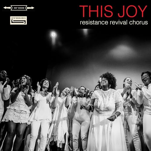 RESISTANCE REVIVAL CHORUS - THIS JOY (RED LP)