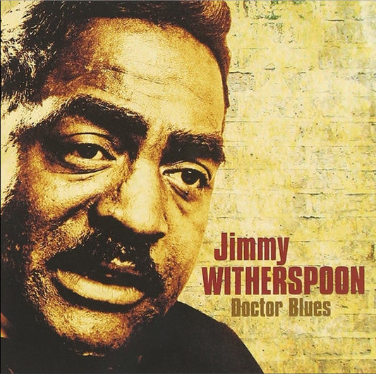 WITHERSPOON, JIMMY  - DR. BLUES