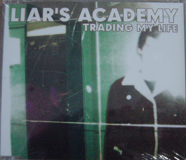 LIARS ACADEMY  - TRADING MY LIFE