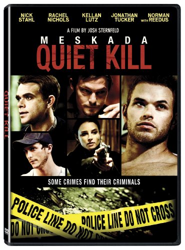 QUIET KILL:MESKADA