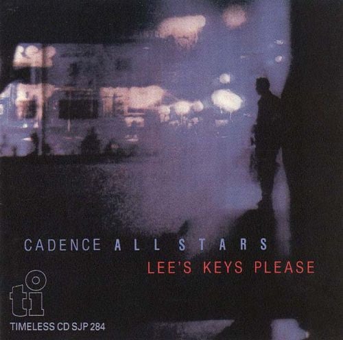 CADENCE ALL-STARS  - LEE'S KEYS PLEASE
