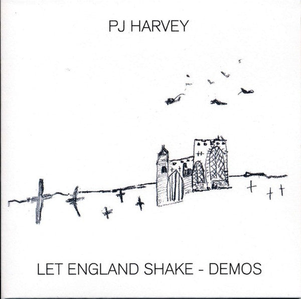 HARVEY, PJ  - LET ENGLAND SHAKE-DEMOS