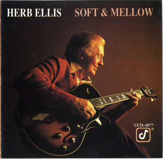 ELLIS, HERB  - SOFT & MELLOW