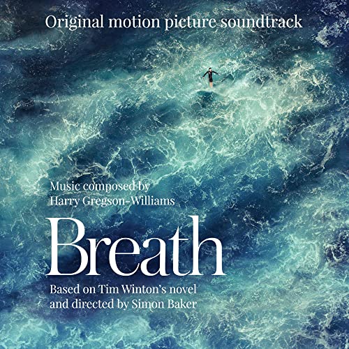 HARRY GREGSON-WILLIAMS - BREATH (ORIGINAL MOTION PICTURE SOUNDTRACK) (CD)