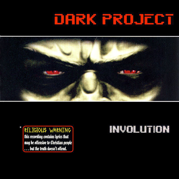 DARK PROJECT  - INVOLUTION