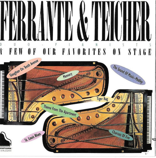 FERRANTE & TEICHER  - A FEW OF OUR FAVORITES ON STAGE