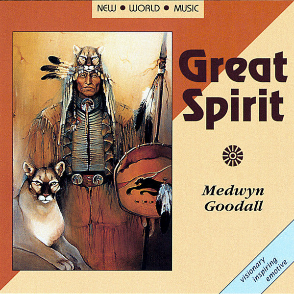 GOODALL, MEDWYN  - GREAT SPIRIT