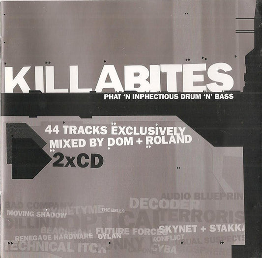 DOM & ROLAND  - KILLABITES: PHAT N INPHECTIOUS