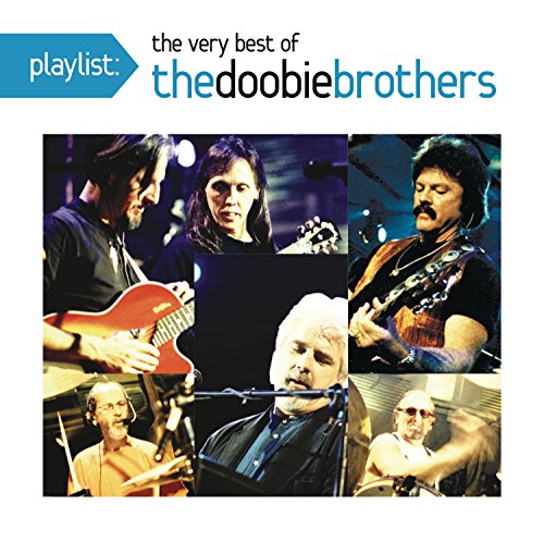THE DOOBIE BROTHERS - PLAYLIST: THE VERY BEST OF THE DOOBIE BROTHERS (CD)