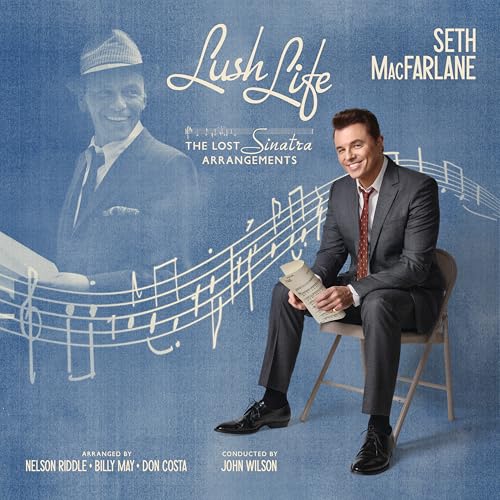 SETH MACFARLANE - LUSH LIFE: THE LOST SINATRA ARRANGEMENTS (CD)