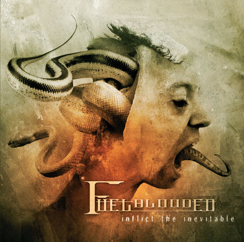 FUELBLOODED  - INFLICT THE INEVITABLE