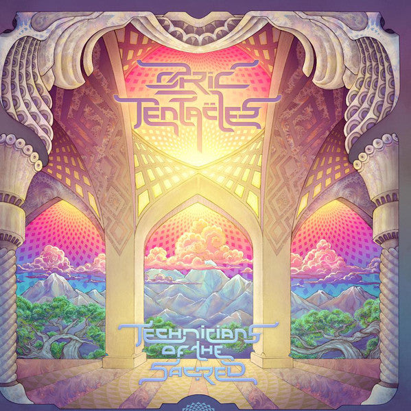 OZRIC TENTACLES  - TECHNICIANS OF THE SACRED