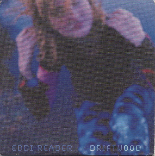 READER, EDDI  - DRIFTWOOD (JAPANESE)