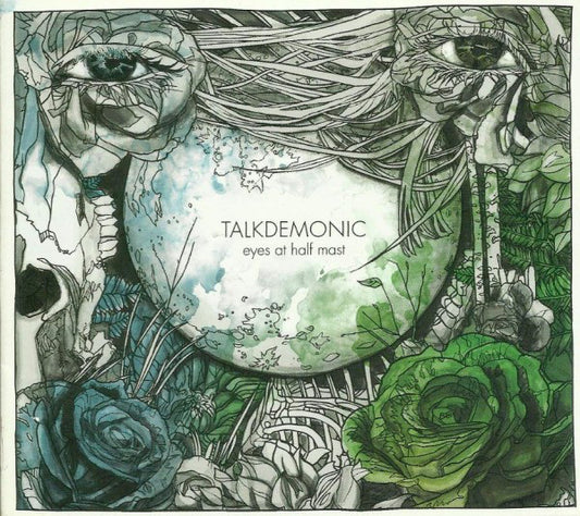 TALKDEMONIC  - EYES AT HALF MAST