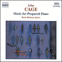 CAGE, JOHN  - MUSIC FOR PREPARED PIANO