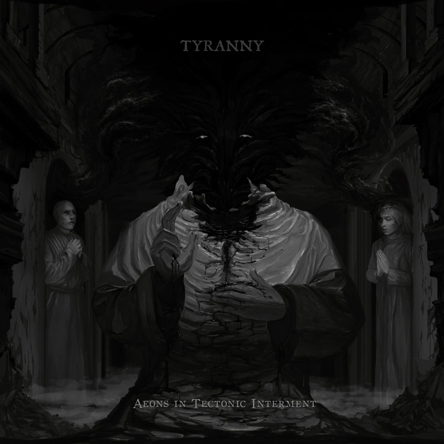 TYRANNY  - AEONS IN TECTONIC INTERMENT