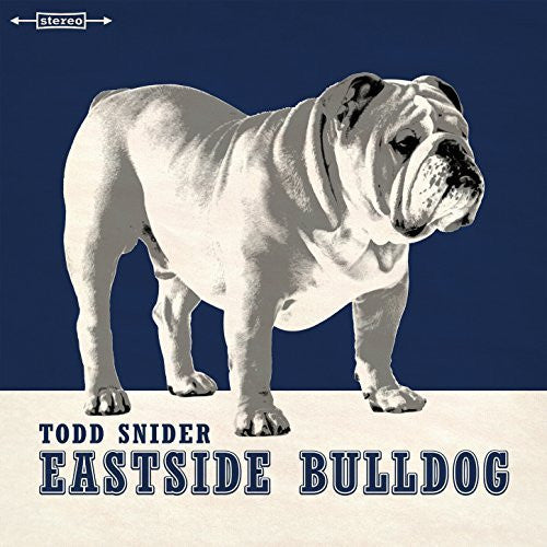SNIDER, TODD  - EASTSIDE BULLDOG