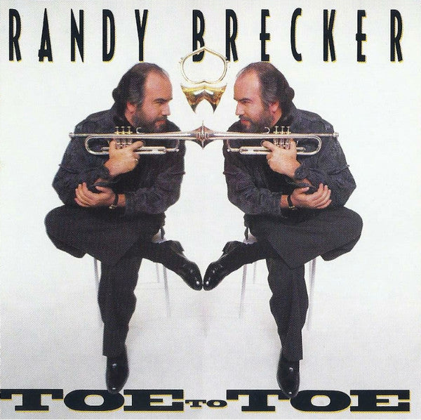 BRECKER, RANDY  - TOE TO TOE
