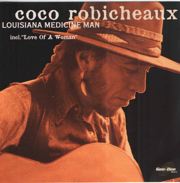 ROBICHEAUX, COCO  - LOUISIANA MEDICINE MAN