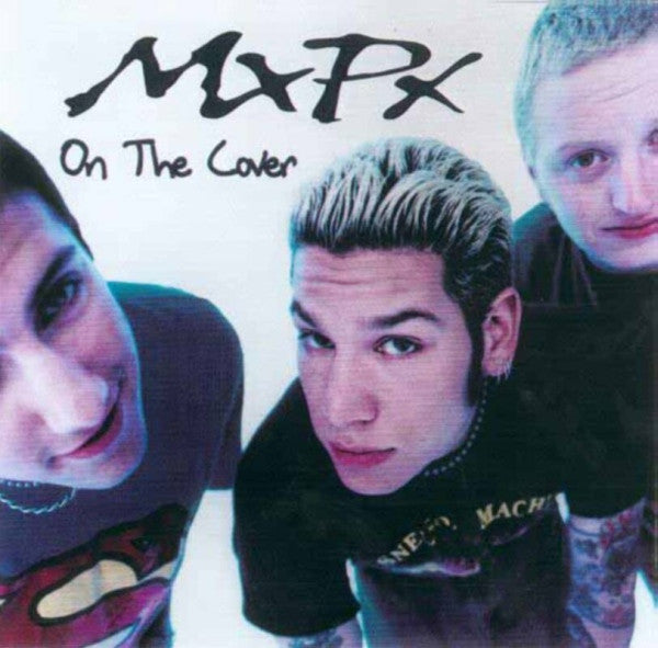 MXPX  - ON THE COVER V2